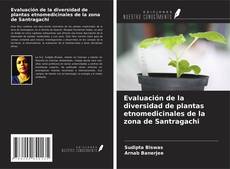Buchcover von Evaluación de la diversidad de plantas etnomedicinales de la zona de Santragachi