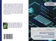 Bookcover of Blockchain Technology Adoption