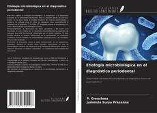 Copertina di Etiología microbiológica en el diagnóstico periodontal