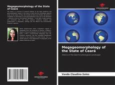 Couverture de Megageomorphology of the State of Ceará