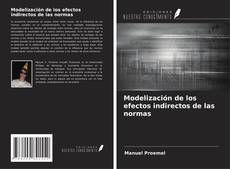 Copertina di Modelización de los efectos indirectos de las normas