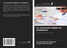 Copertina di La revolución digital en ortodoncia