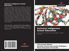 Bookcover of Inclusive Indigenous School Education