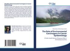 Portada del libro de The Role of Environmental Carcinogens in Cancer Epidemiology