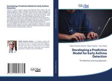 Portada del libro de Developing a Predictive Model for Early Asthma Detection