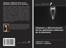 Couverture de Volumen y diferenciación de las glándulas sebáceas en la psoriasis
