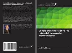 Buchcover von Consideraciones sobre los retos del desarrollo metropolitano