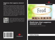 Capa do livro de Medicines that suppress stomach acid 