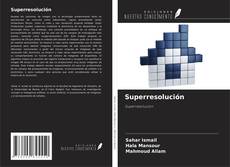 Buchcover von Superresolución