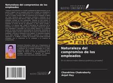 Copertina di Naturaleza del compromiso de los empleados
