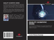 Couverture de QUALITY SCIENTIFIC WORK