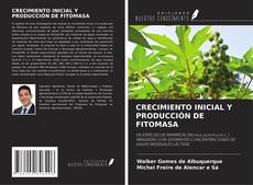 Couverture de CRECIMIENTO INICIAL Y PRODUCCIÓN DE FITOMASA