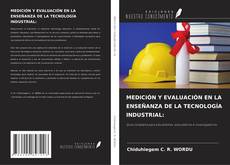 Buchcover von MEDICIÓN Y EVALUACIÓN EN LA ENSEÑANZA DE LA TECNOLOGÍA INDUSTRIAL: