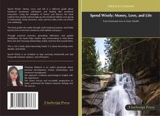 Portada del libro de Spend Wisely: Money, Love, and Life