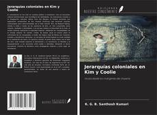 Buchcover von Jerarquías coloniales en Kim y Coolie