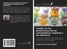 Copertina di Cambio en las preferencias de los consumidores respecto a los refrescos