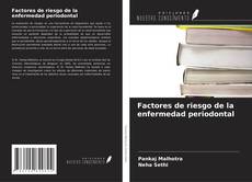 Buchcover von Factores de riesgo de la enfermedad periodontal