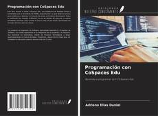 Buchcover von Programación con CoSpaces Edu