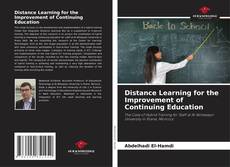 Distance Learning for the Improvement of Continuing Education的封面