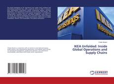 Copertina di IKEA Unfolded: Inside Global Operations and Supply Chains