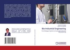 Portada del libro de Bio-Industrial Engineering