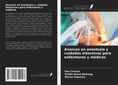 Copertina di Avances en anestesia y cuidados intensivos para enfermeros y médicos