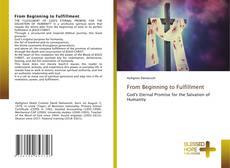 Couverture de From Beginning to Fulfillment