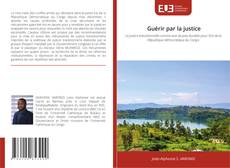 Portada del libro de Guérir par la justice