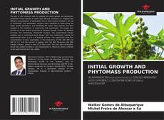 Bookcover of INITIAL GROWTH AND PHYTOMASS PRODUCTION