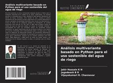 Buchcover von Análisis multivariante basado en Python para el uso sostenible del agua de riego