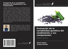 Buchcover von Evaluación de la variabilidad genética del rendimiento y sus componentes