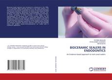 Bookcover of BIOCERAMIC SEALERS IN ENDODONTICS