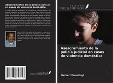 Copertina di Asesoramiento de la policía judicial en casos de violencia doméstica