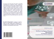 Copertina di Artificial Intelligence Powered Optimization in Inventory Systems