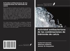 Buchcover von Actividad antibacteriana de las combinaciones de hidróxido de calcio