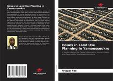 Couverture de Issues in Land Use Planning in Yamoussoukro