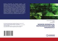 Bookcover of MODERN BIOMEDICAL INSTRUMENTATION AND DIAGNOSTICS