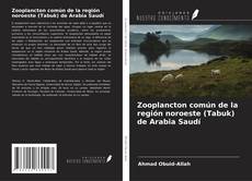 Copertina di Zooplancton común de la región noroeste (Tabuk) de Arabia Saudí