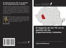 Buchcover von El impacto de las TIC en la gestión de las organizaciones rumanas