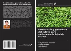 Buchcover von Fertilización y geometría del cultivo para variedades de frijol de racimo