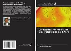 Buchcover von Caracterización molecular y microbiológica del SARM
