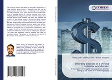 Bookcover of Emerging alliances in a shifting multiplex world order