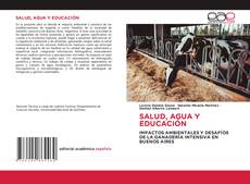 Couverture de SALUD, AGUA Y EDUCACIÓN