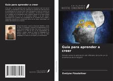 Buchcover von Guía para aprender a creer