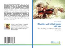 Capa do livro de Réveillez votre Guérisseur Intérieur 