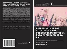Buchcover von PREFERENCIA DE LOS CLIENTES POR LOS PRODUCTOS IMPORTADOS PARA EL CUIDADO DE LA PIEL