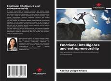 Bookcover of Emotional intelligence and entrepreneurship