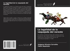 Buchcover von La legalidad de la vaquejada del noreste