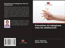 Portada del libro de Prévention du tabagisme chez les adolescents