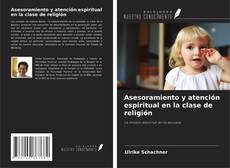 Buchcover von Asesoramiento y atención espiritual en la clase de religión